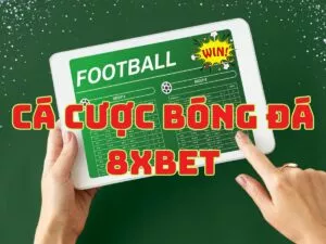 huong dan cach choi ca cuoc bong da 8xbet