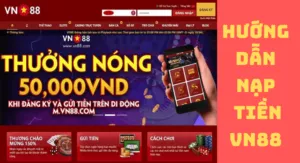 hướng dẫn nạp tiền vn88