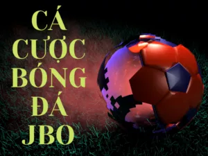 ca cuoc bong da jbo
