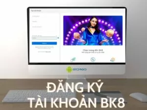 cach dang ky tai khoan bk8