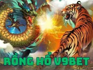 rồng hổ v9bet